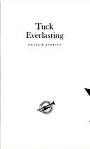 Natalie Babbitt: Tuck Everlasting (1987, Dell Publishing Company)