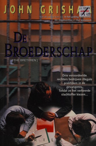De Broederschap (Dutch language, 2000, Bruna)