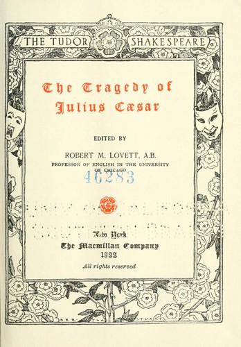 The Tragedy of Julius Caesar (1922, Macmillan Company)