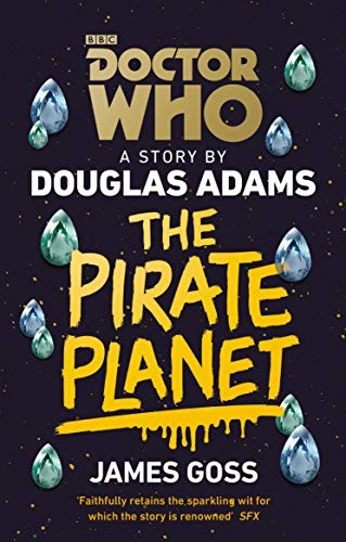 Doctor Who: The Pirate Planet (2018, Penguin Group UK)