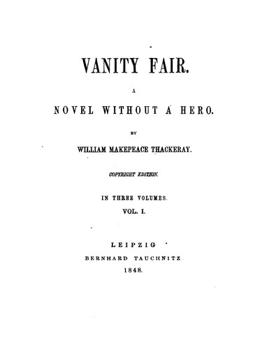 William Makepeace Thackeray: Vanity Fair (1848, Bernhard Tauchnitz)