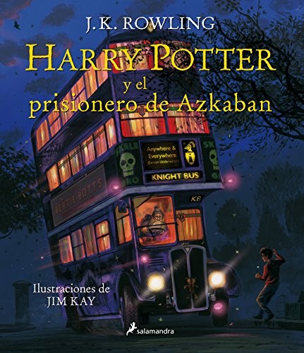 Harry Potter y el prisionero de Azkaban (Hardcover, Spanish language, 2017, Salamandra Infantil y Juvenil)