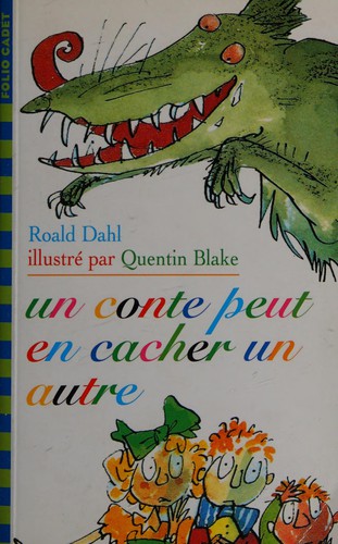 Roald Dahl: Un conte peut en cacher un autre (French language, 1998, Gallimard)