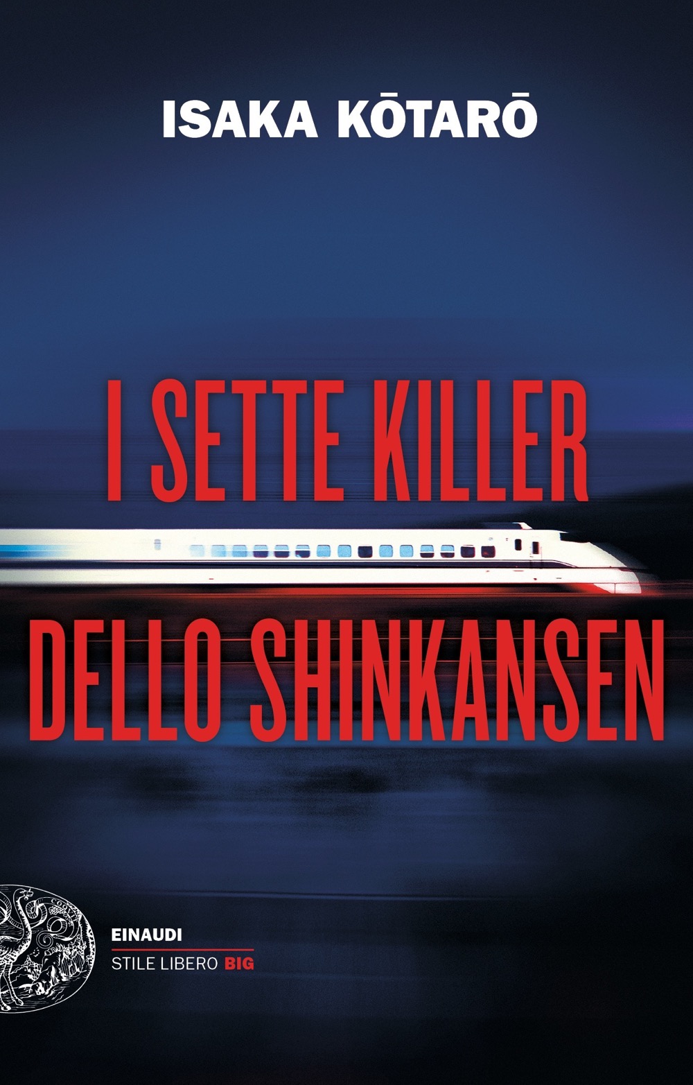 I sette killer dello Shinkansen (italiano language, Einaudi)