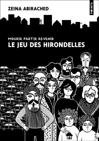 Zeina Abirached: Mourir partir revenir, Le jeu des hirondelles (French language, 2017)