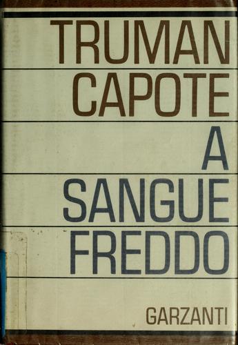 A sangue freddo (Italian language, 1970, Garzanti)