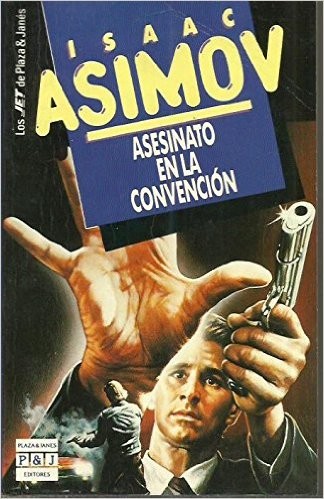 Asesinato en la convencion (1992, Plaza & Janes)