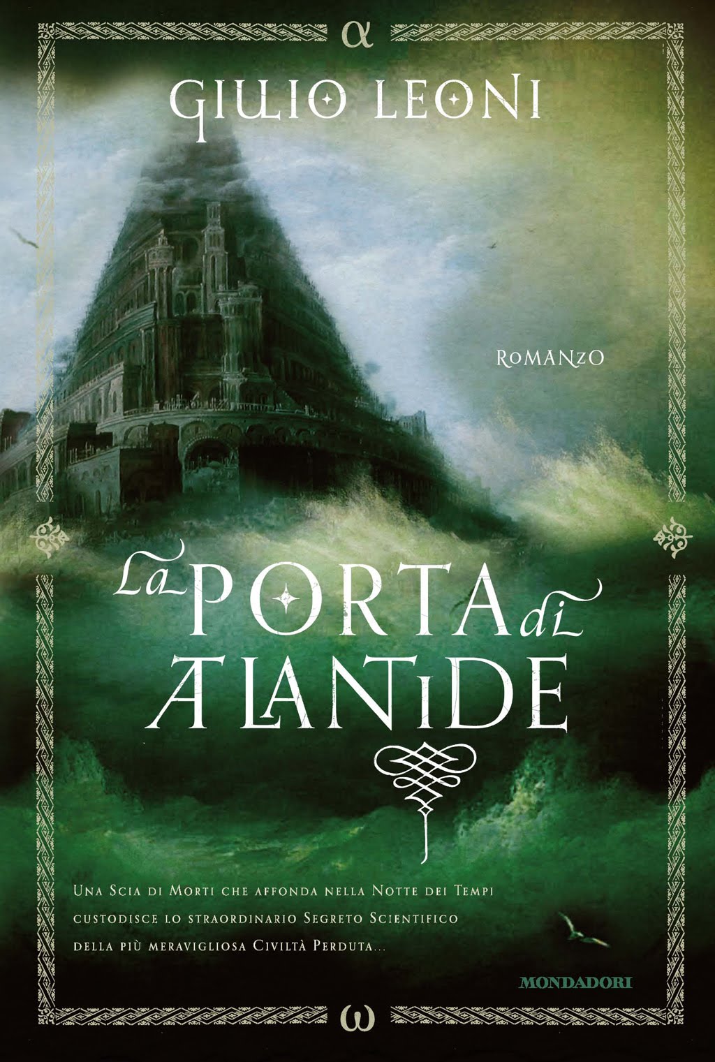La porta di Atlantide (Italian language, 2011, Mondadori)