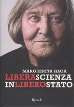 Libera scienza in libero Stato (Hardcover, Italian language, 2010, Rizzoli)