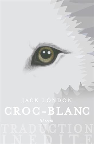 Croc-Blanc (French language, 2016)