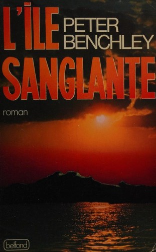 Peter Benchley: L'ile sanglante (French language, 1979, Pierre Belfond)