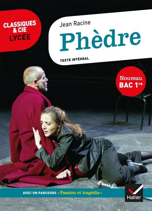 Phèdre : 1677 (French language, 2019, Hatier)