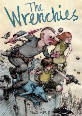 The Wrenchies (2014, First Second)