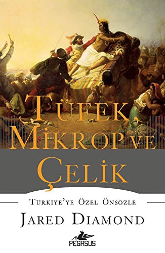 Tüfek Mikrop ve Çelik (Paperback, 2018, Pegasus Yayincilik)