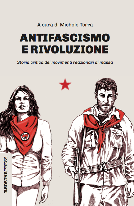Antonio Gramsci, Leon Trotsky, Michele Terra, Chiara Mazzanti, Piero Nobili: Antifascismo e rivoluzione (Paperback, Italiano language, 2020, Red Star Press)
