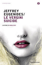 Le vergini suicide (Paperback, Italiano language, 2008, Mondadori)