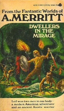 Abraham Merritt: Dwellers in the mirage (1991, Collier Books, Maxwell Macmillan Canada, Maxwell Macmillan International)