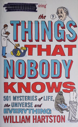 William Roland Hartston: The things that nobody knows (2012, Atlantic Books)