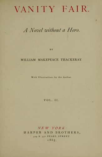 William Makepeace Thackeray: Vanity fair (1865, Harper & Bros.)