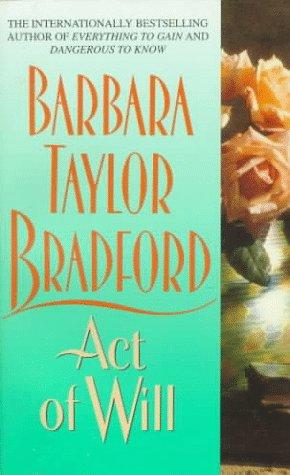 Barbara Taylor Bradford: Act of Will (Paperback, 1994, HarperTorch)