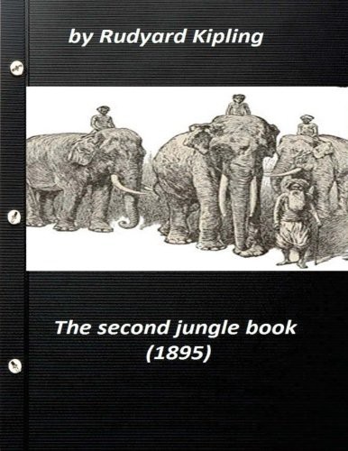 The Second Jungle Book  by Rudyard Kipling (Paperback, 2016, Createspace Independent Publishing Platform, CreateSpace Independent Publishing Platform)