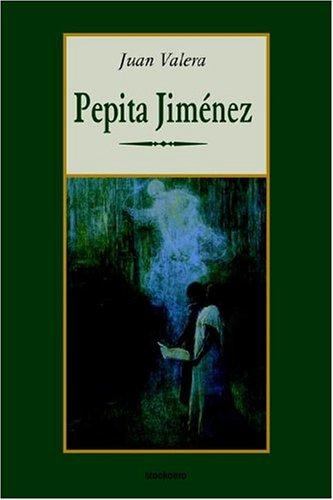 Juan Valera: Pepita Jimenez (Paperback, Spanish language, 2004, Stockcero)