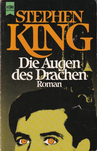 Die Augen des Drachen (Paperback, German language, 1991, Wilhelm Heyne Verlag)