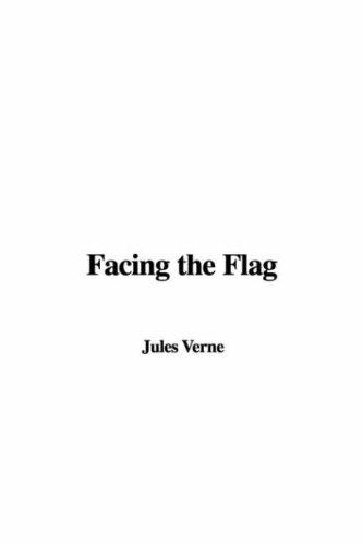 Facing The Flag (Hardcover, 2004, IndyPublish.com)