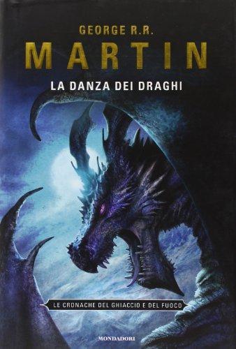 La danza dei draghi. Le cronache del ghiaccio e del fuoco vol. 3 (Italian language, 2012)