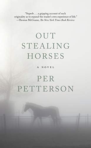 Anne Born, Per Petterson: Out Stealing Horses (Paperback, 2019, Graywolf Press)