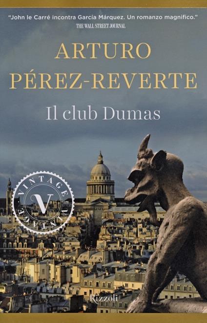 Il club Dumas (Paperback, Italiano language, 2013, Rizzoli)