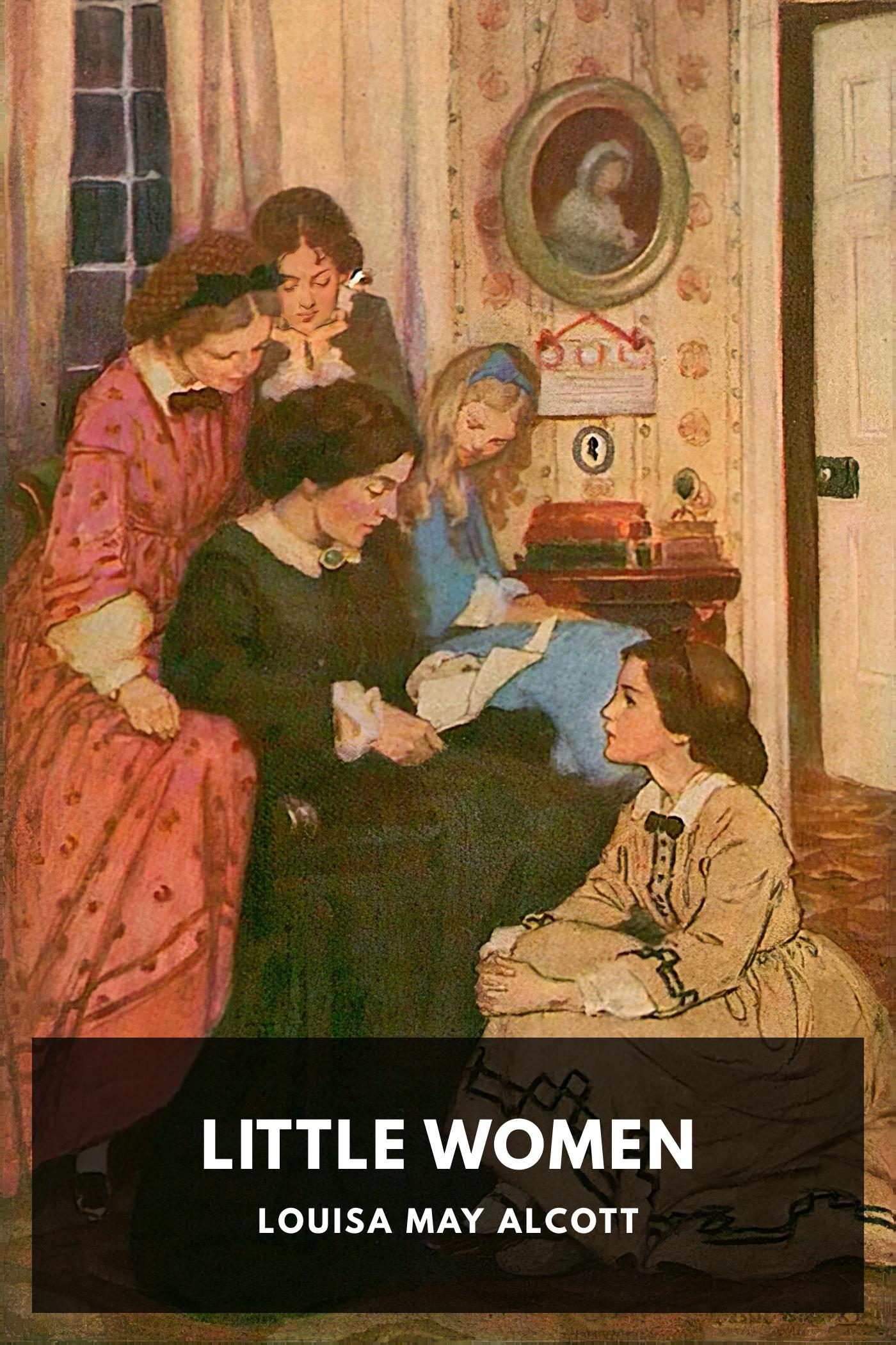 Louisa May Alcott: Little Women (EBook, 2016, Standard Ebooks)
