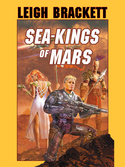 Leigh Brackett: Sea-Kings of Mars (EBook, 2008, Baen Books)