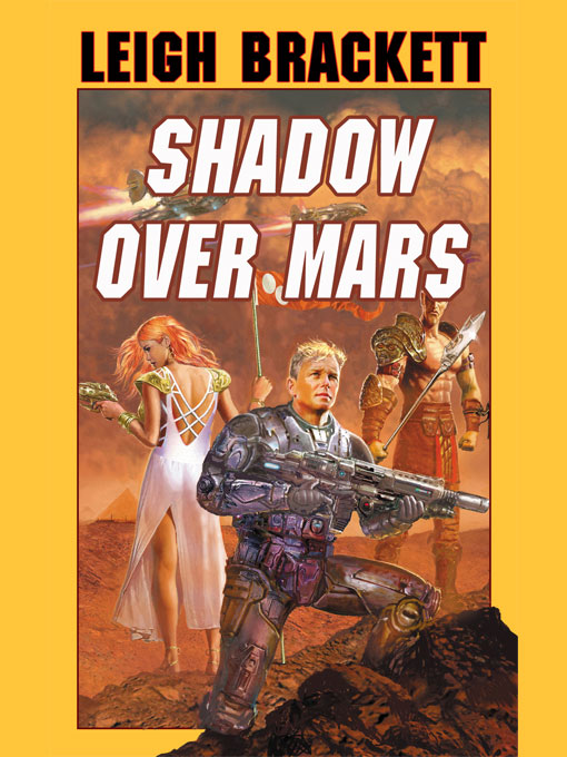 Leigh Brackett: Shadow Over Mars (EBook, 2008, Baen Books)