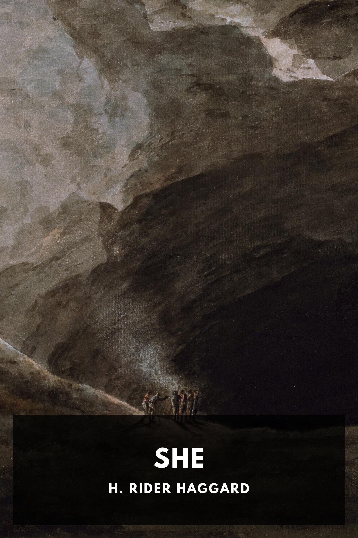 Henry Rider Haggard: She (EBook, 2020, Standard Ebooks)