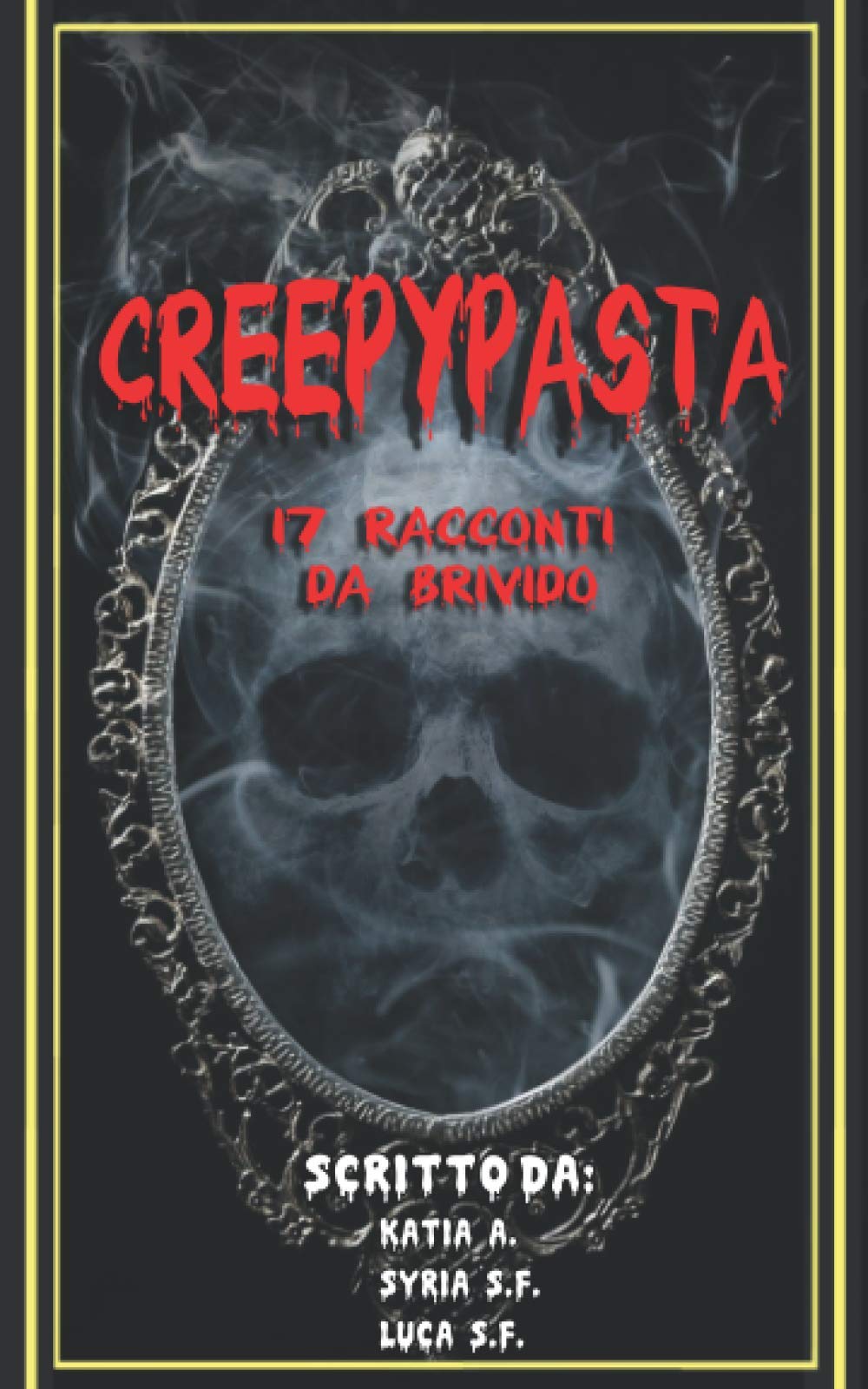 Creepypasta (Paperback, italiano language)