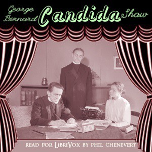 Bernard Shaw: Candida (2018, LibriVox)