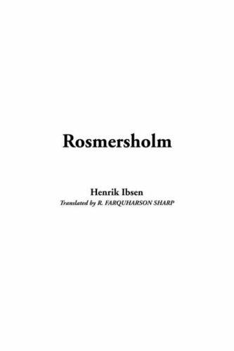 Rosmersholm (Hardcover, 2003, IndyPublish.com)