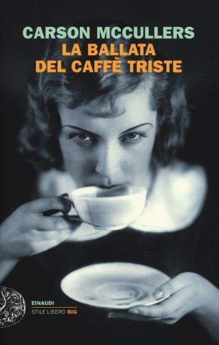 La ballata del caffè triste (Italian language, 2013)