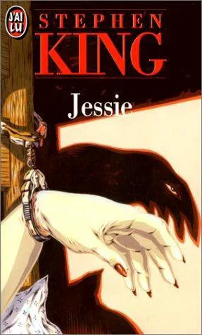 Stephen King: Jessie (Paperback, French language, 1995, Editions J'ai Lu)