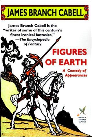 James Branch Cabell: Figures of Earth