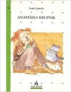 Lois Lowry, Flora Casas, Diane De Groat, Diane de Groat: Anastàsia Krupnik (1987, Aliorna)