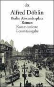 Berlin Alexanderplatz. Die Geschichte vom Franz Biberkopf (Paperback, 2001, Dtv)