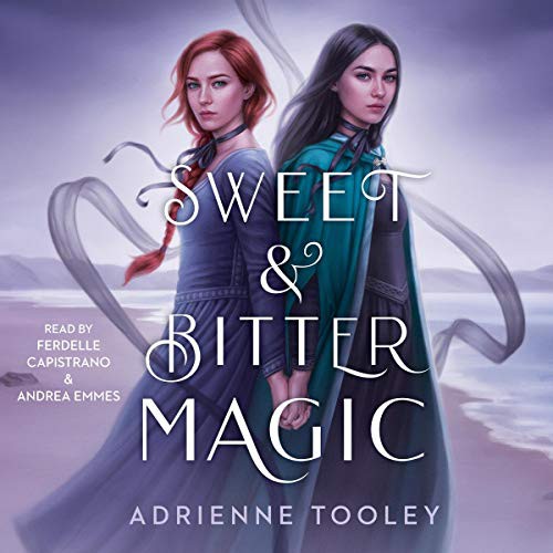 Sweet & Bitter Magic (AudiobookFormat, 2021, Simon & Schuster Audio and Blackstone Publishing)