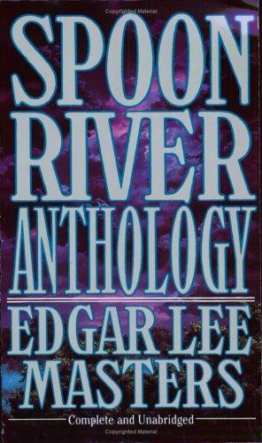 Spoon River Anthology (Tor Classics) (Paperback, 1997, Tor Classics)