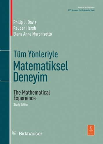 Philip J. Davis, Reuben Hersh, Elena Anne Marchisotto: Tüm Yönleriyle Matematiksel Deneyim (Paperback, Turkish language, 2015, Nobel Yasam)