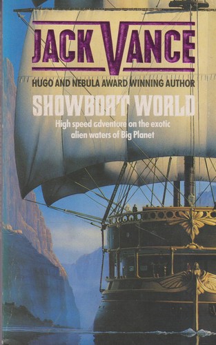 Jack Vance: Showboat world. (1990, VGSF)