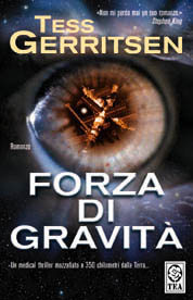 Tess Gerritsen: Forza di gravità (Paperback, Italiano language, 2002, TEA)