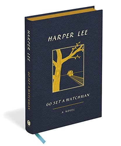 Go Set a Watchman, Leatherbound Edition (Hardcover, 2015, Harper)