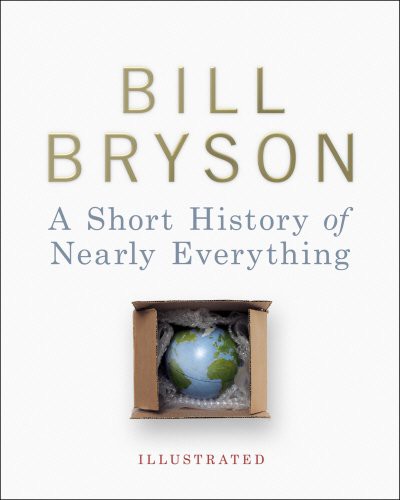 A Short History of Nearly Everything (Hardcover, 2005, Doubleday)